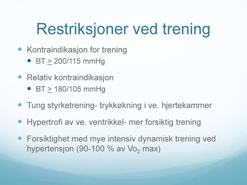 ve. hjertekammer Hypertrofi av ve.