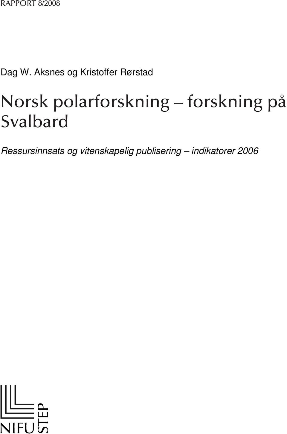 polarforskning forskning på Svalbard