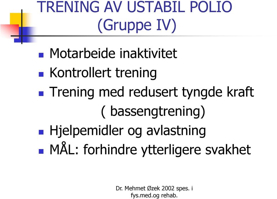 redusert tyngde kraft ( bassengtrening)