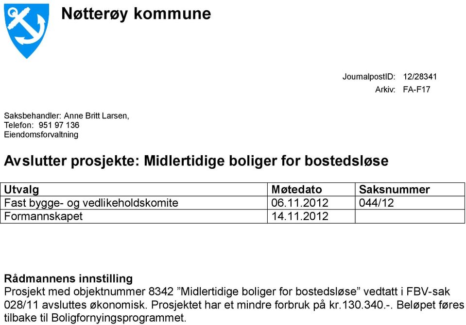 2012 044/12 Formannskapet 14.11.