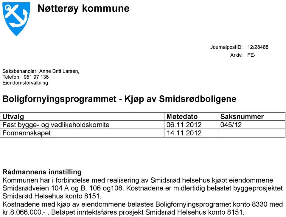 2012 045/12 Formannskapet 14.11.