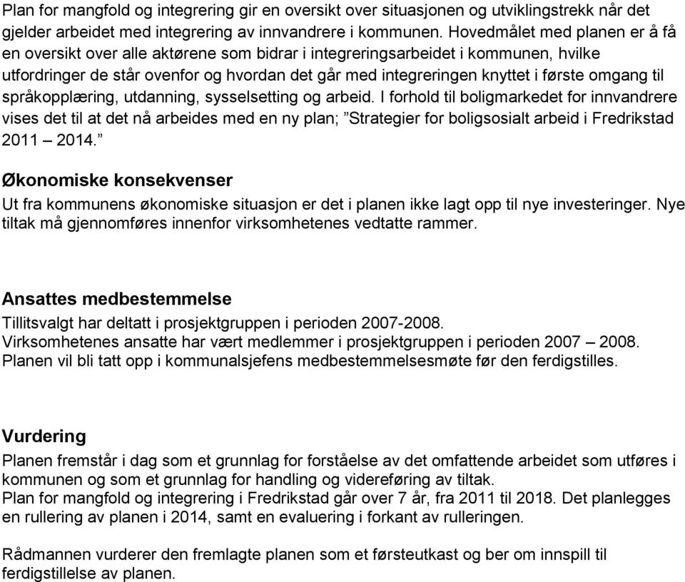 omgang til språkopplæring, utdanning, sysselsetting og arbeid.