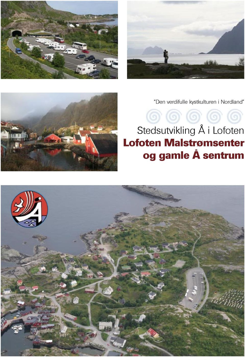 Å i Lofoten Lofoten
