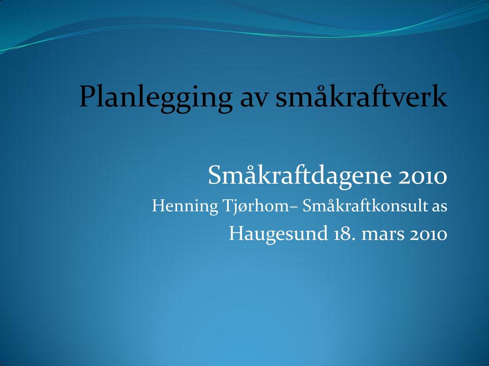 Småkraftdagene 2010