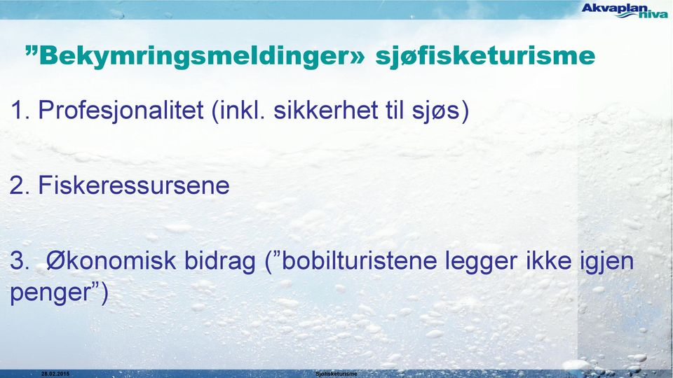 Fiskeressursene 3.