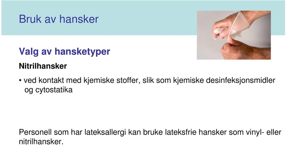 desinfeksjonsmidler og cytostatika Personell som har