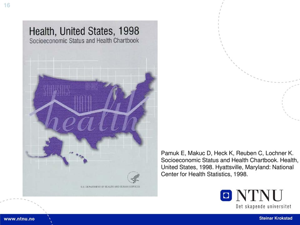 Health, United States, 1998.