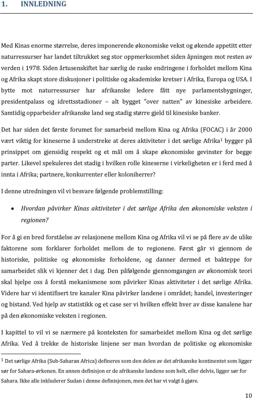 I bytte mot naturressurser har afrikanske ledere fått nye parlamentsbygninger, presidentpalass og idrettsstadioner alt bygget over natten av kinesiske arbeidere.