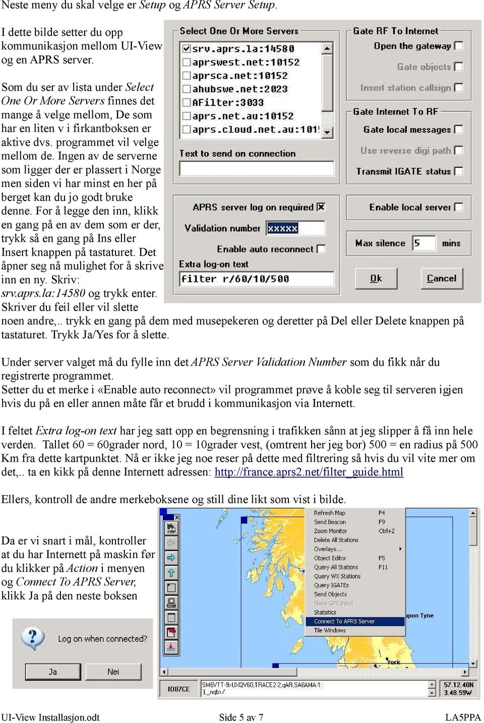 Ingen av de serverne som ligger der er plassert i Norge men siden vi har minst en her på berget kan du jo godt bruke denne.