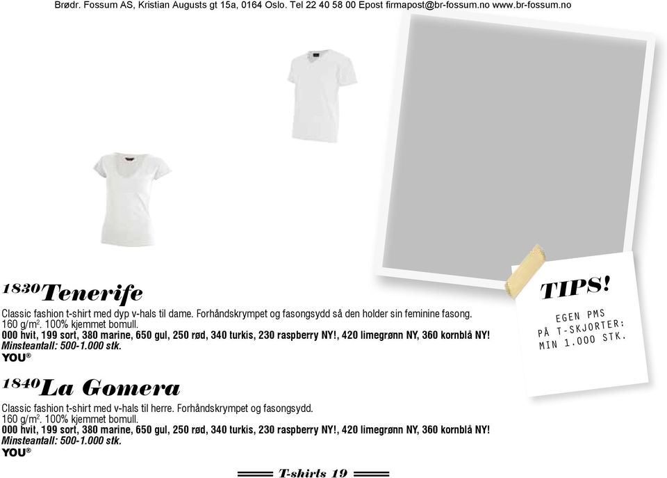 YOU 1840 La Gomera Classic fashion t-shirt med v-hals til herre. Forhåndskrympet og fasongsydd. 160 g/m 2.  YOU T-shirts 19 TIPS!