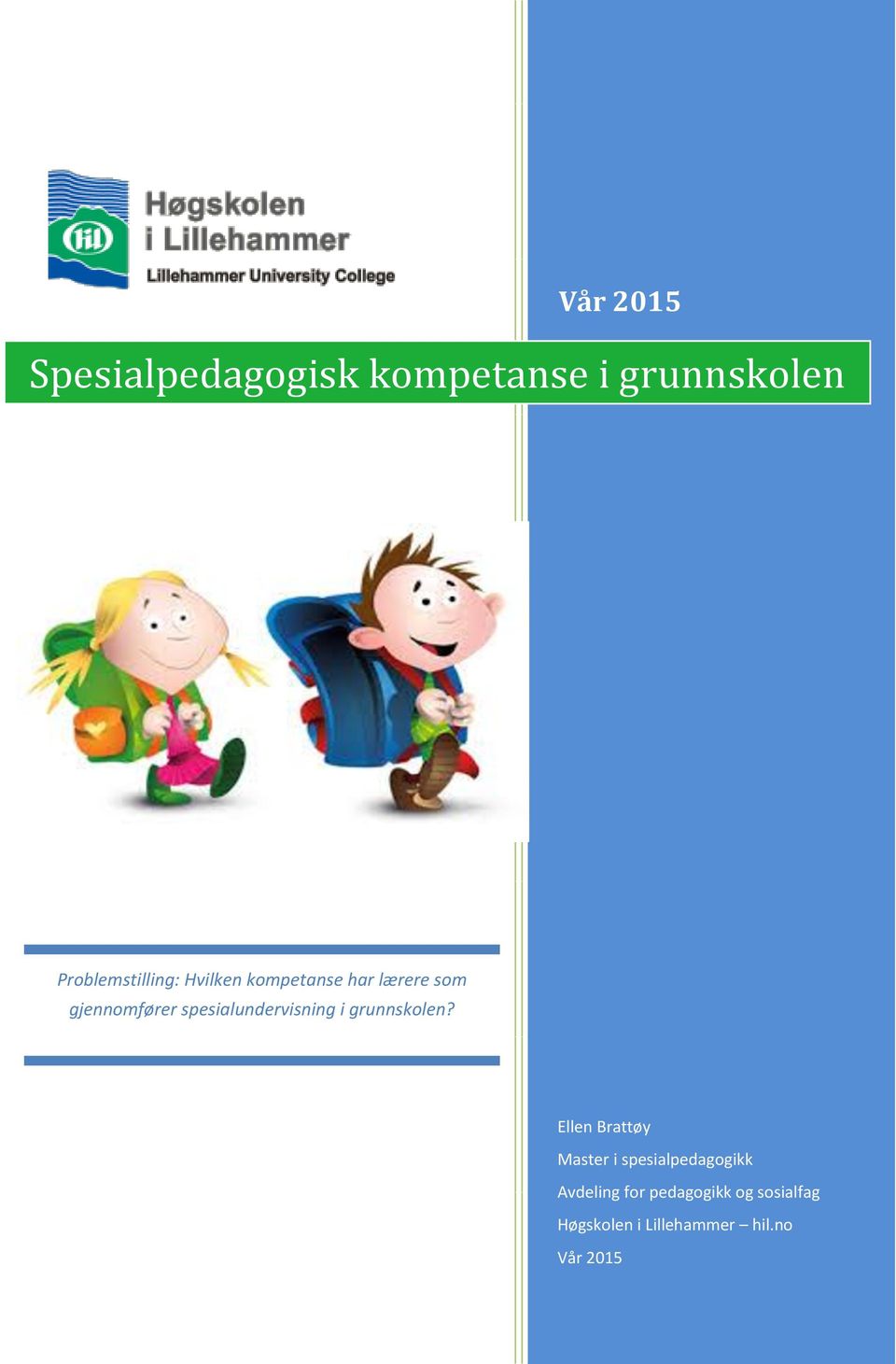 spesialundervisning i grunnskolen?