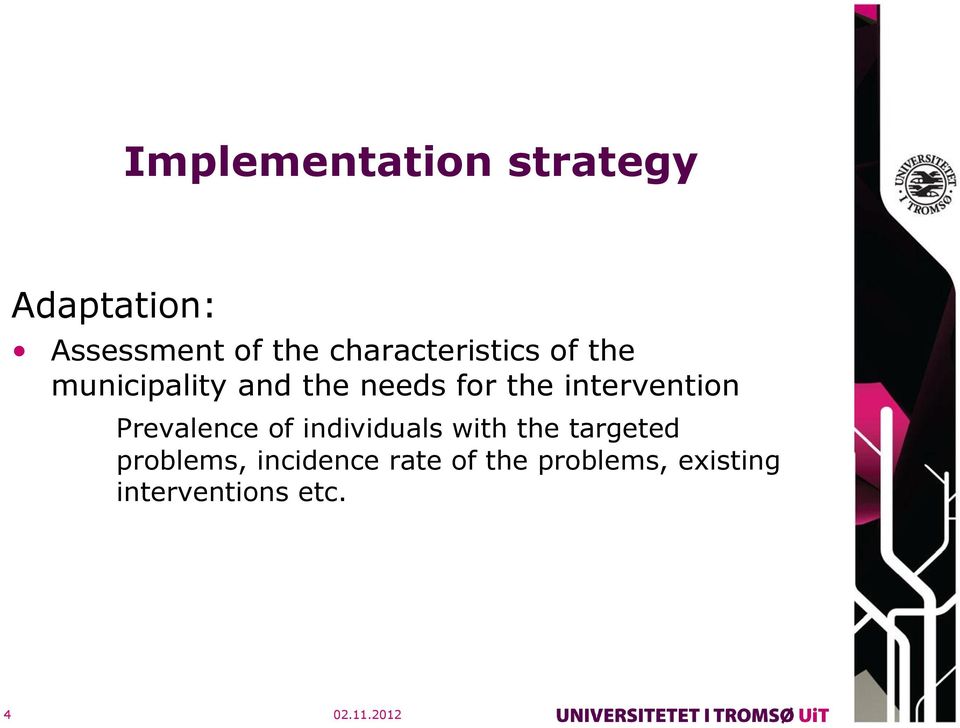 intervention Prevalence of individuals with the targeted