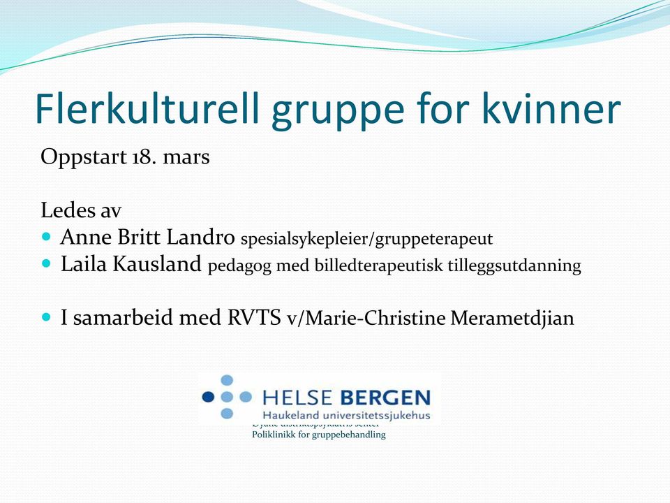 Kausland pedagog med billedterapeutisk tilleggsutdanning I samarbeid med