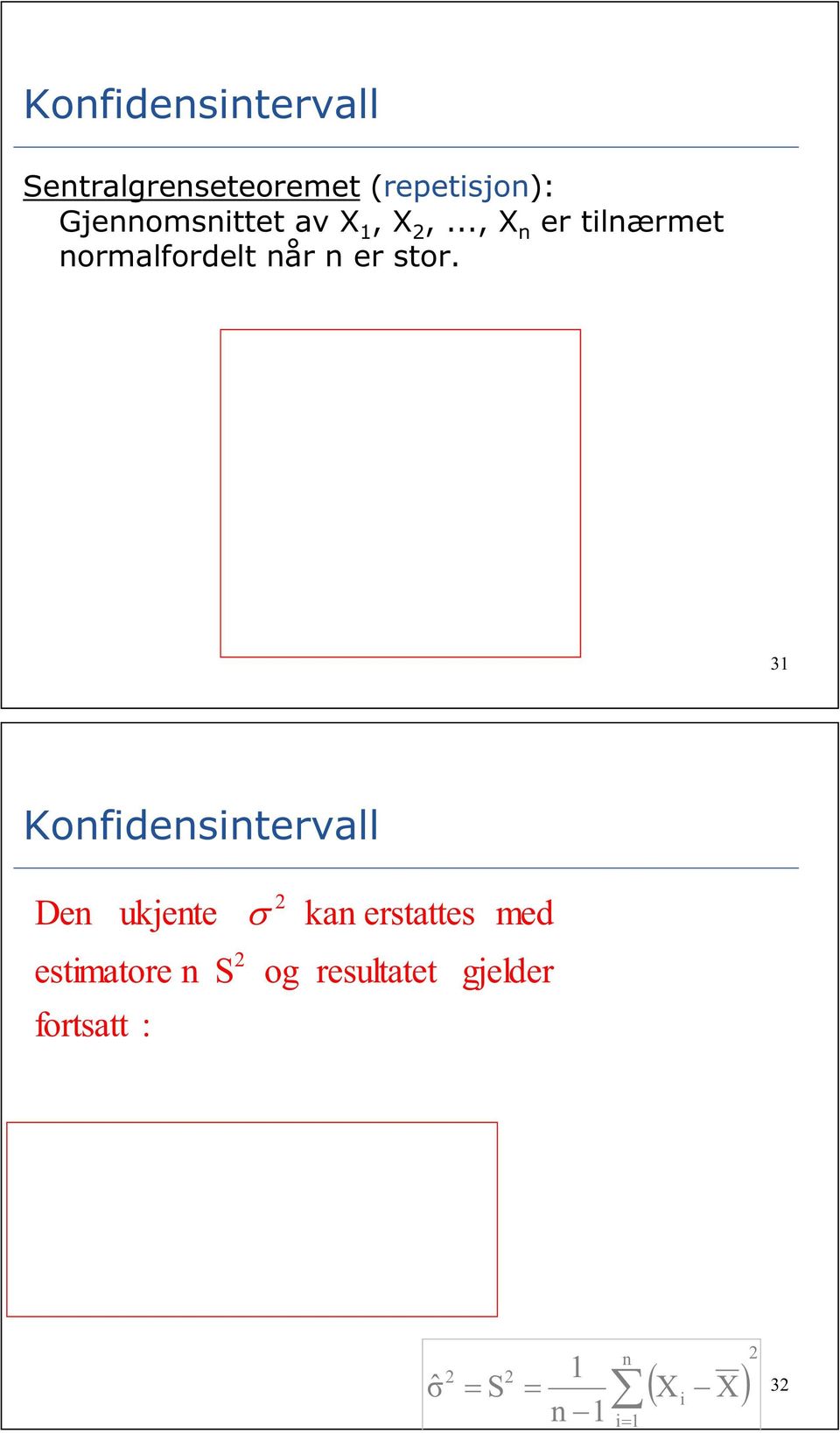 ~ N tilærmet; eller (stadardisert) : - ~ N 01 tilærmet.