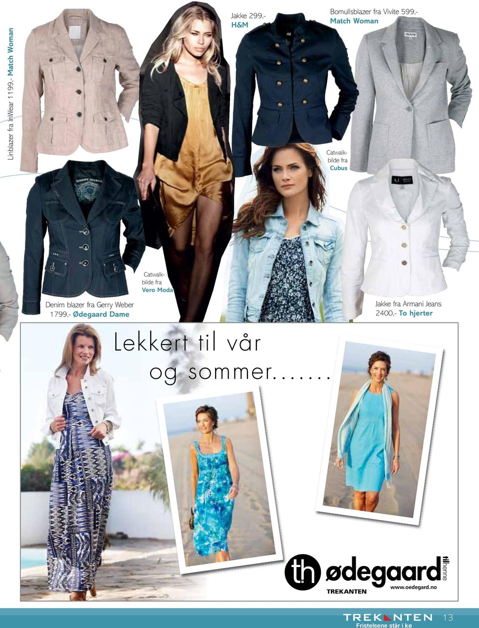 Denim blazer fra Gerry Weber 1799,- Ødegaard Dame Lekkert til vår og