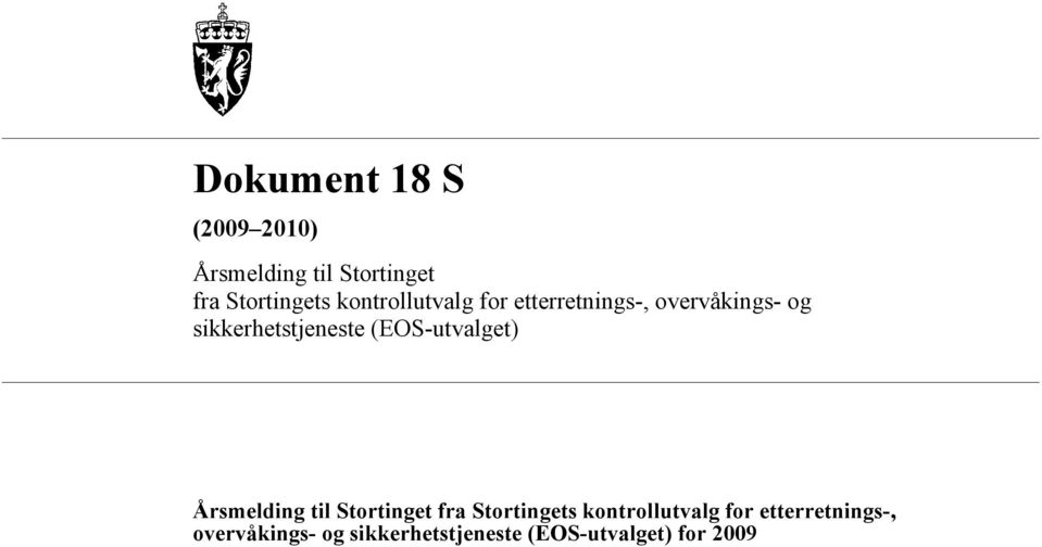 (EOS-utvalget) Årsmelding til Stortinget fra Stortingets 