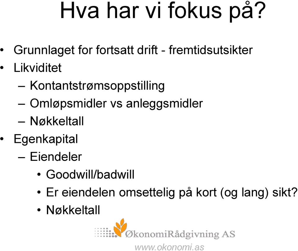 Kontantstrømsoppstilling Omløpsmidler vs anleggsmidler