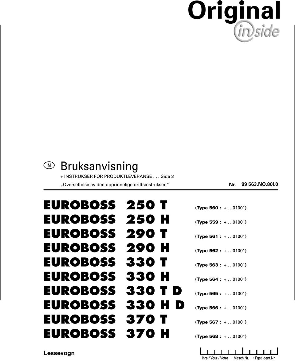 . 01001) EUROBOSS 330 T D (Type 565 : +.. 01001) EUROBOSS 330 H D (Type 566 : +.. 01001) EUROBOSS 370 T (Type 567 : +.