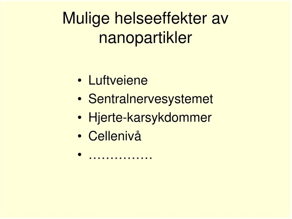 Sentralnervesystemet