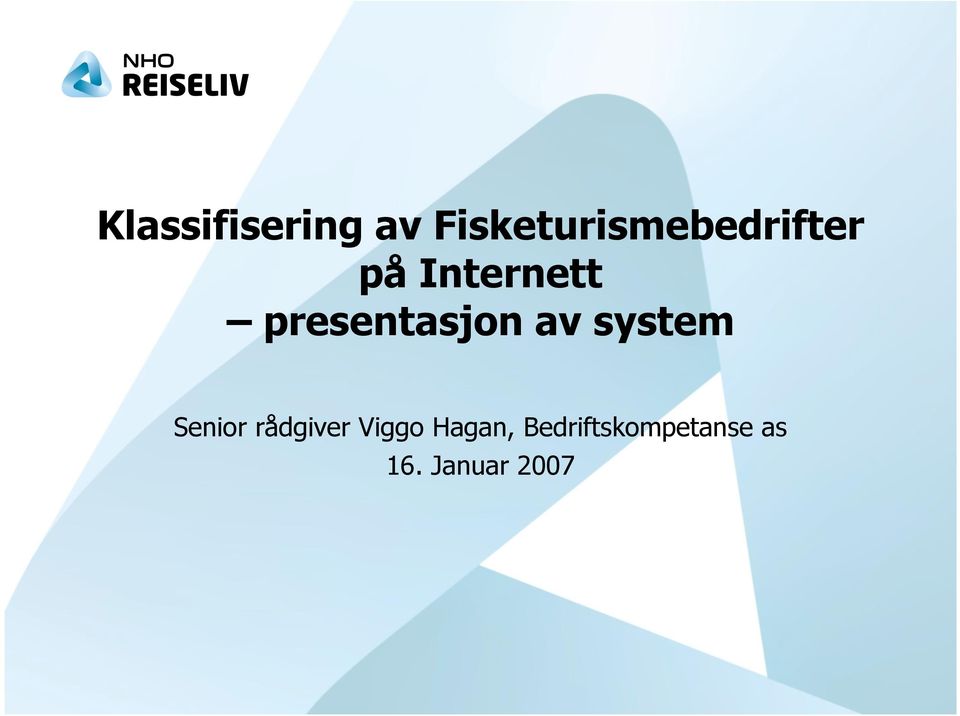 presentasjon av system Senior