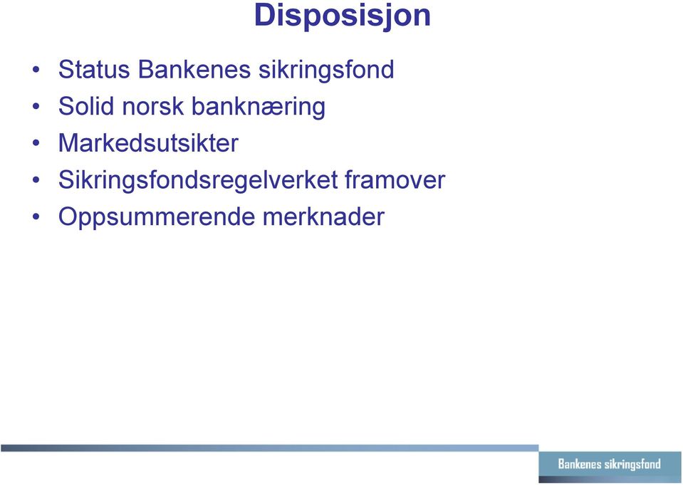 banknæring Markedsutsikter