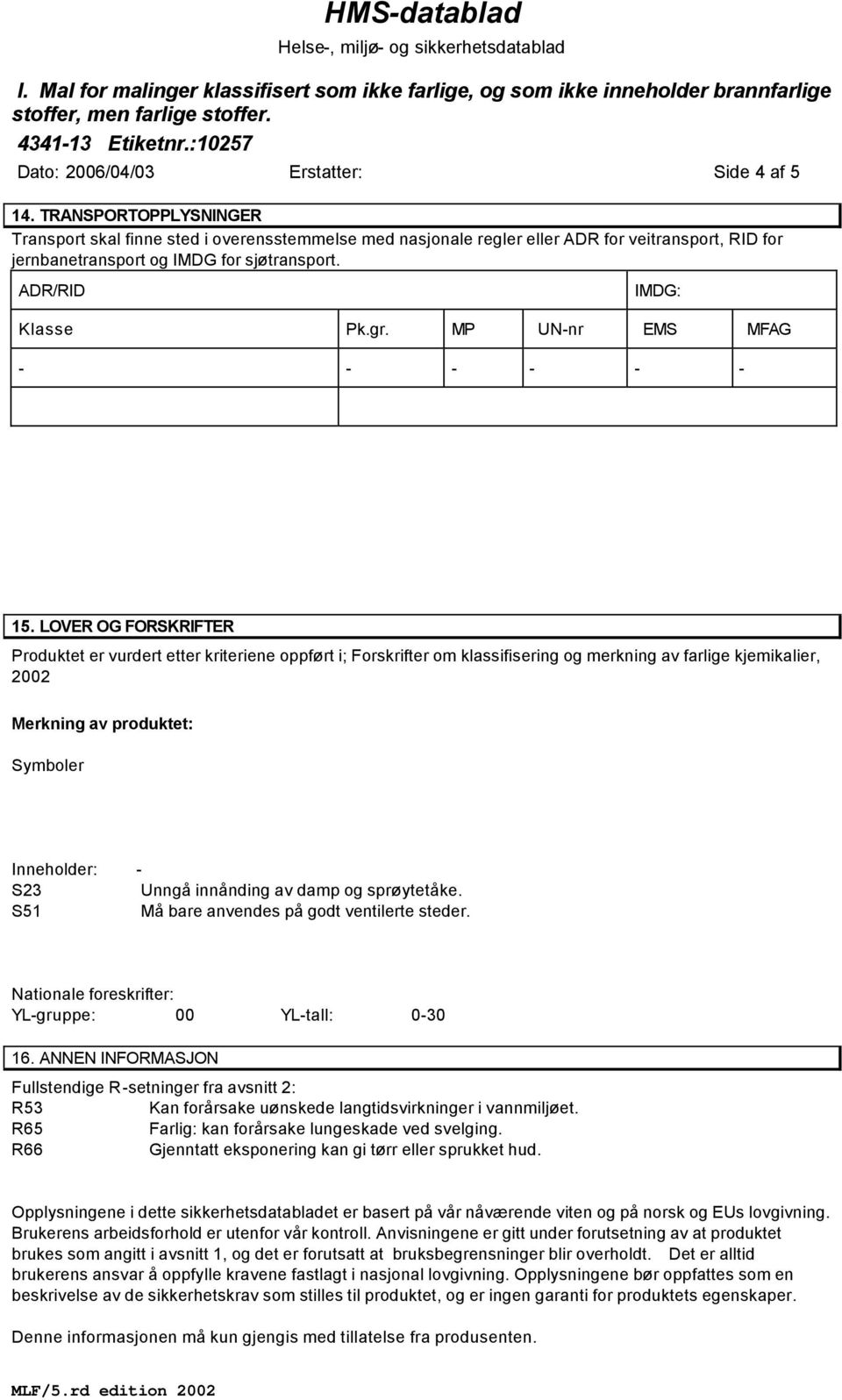 MP UN-nr EMS MFAG - - - - - - 15.