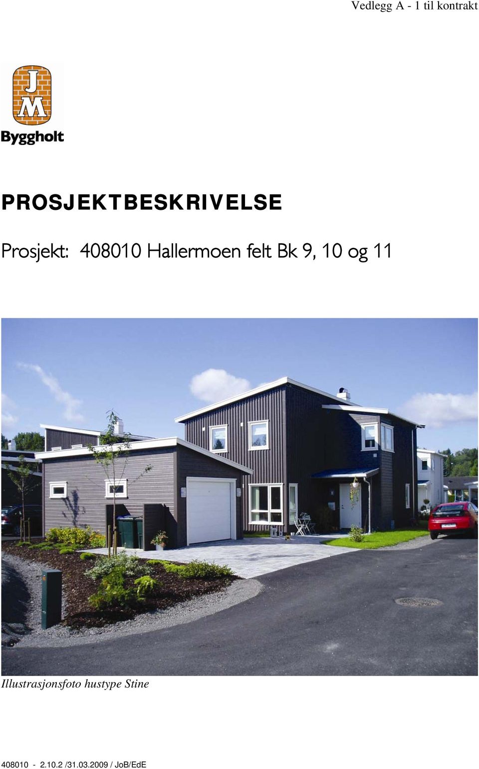 408010 Hallermoen felt Bk 9, 10