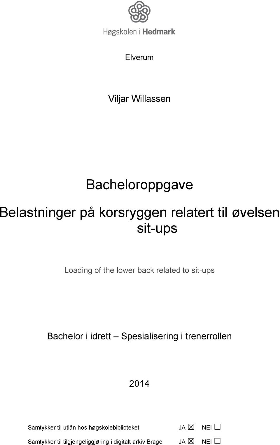 idrett Spesialisering i trenerrollen 2014 Samtykker til utlån hos