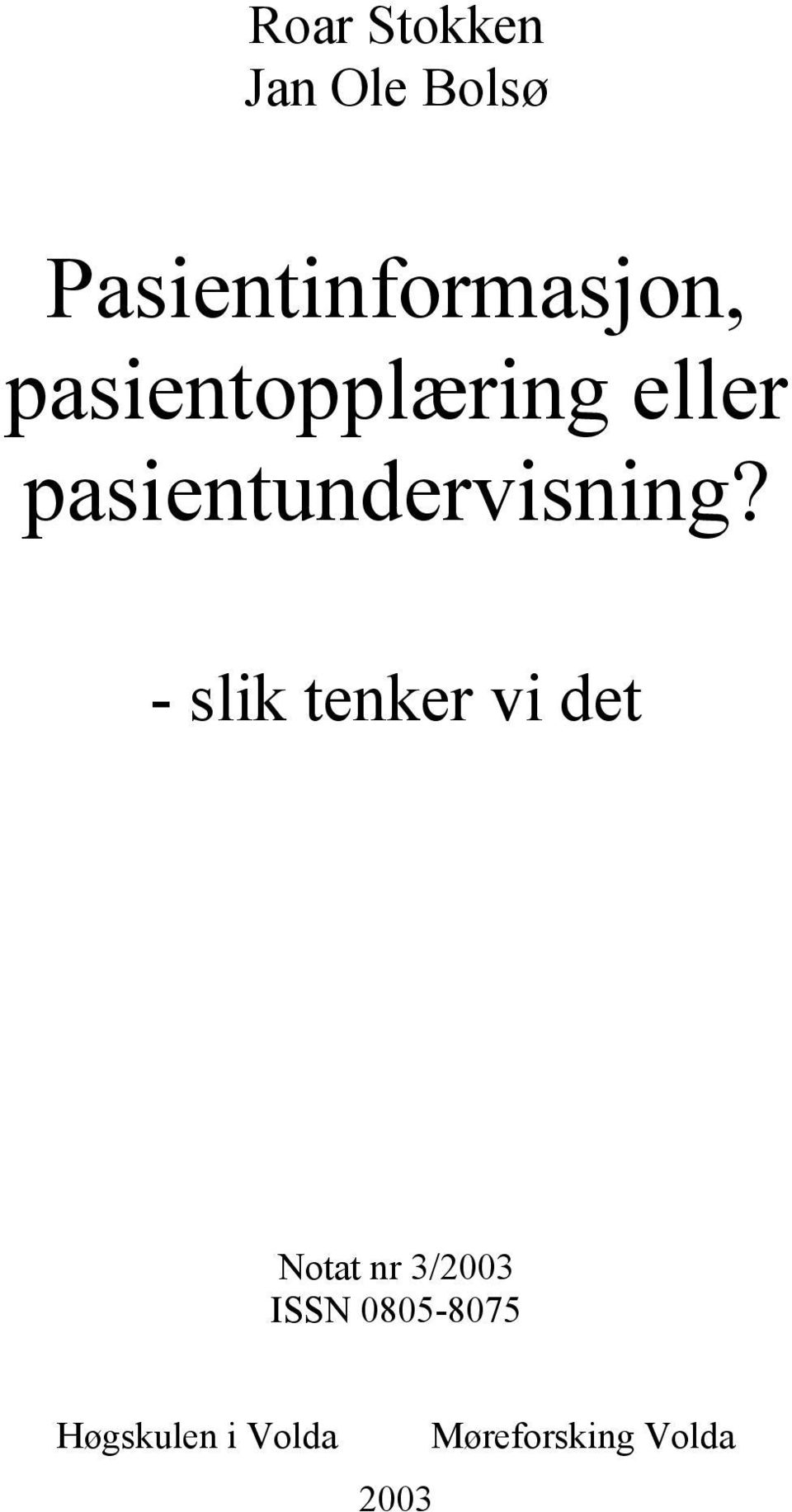 pasientundervisning?