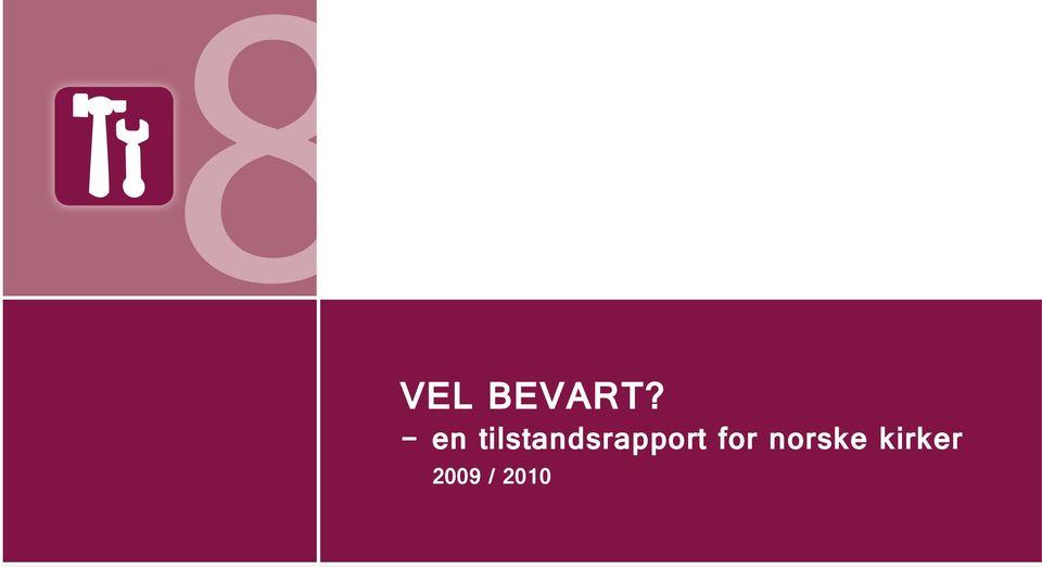 tilstandsrapport