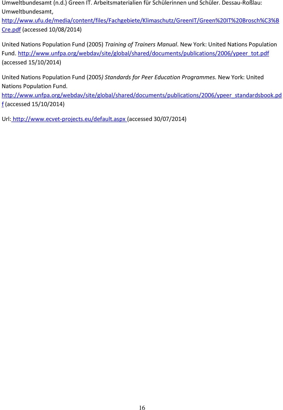 New York: United Nations Population Fund. http://www.unfpa.org/webdav/site/global/shared/documents/publications/2006/ypeer_tot.