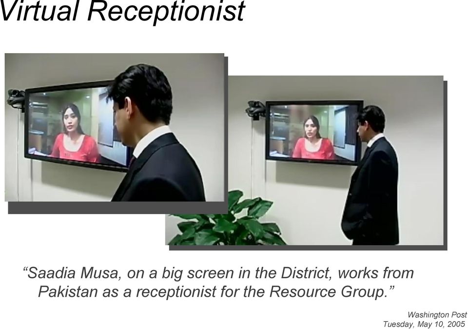 Pakistan as a receptionist for the