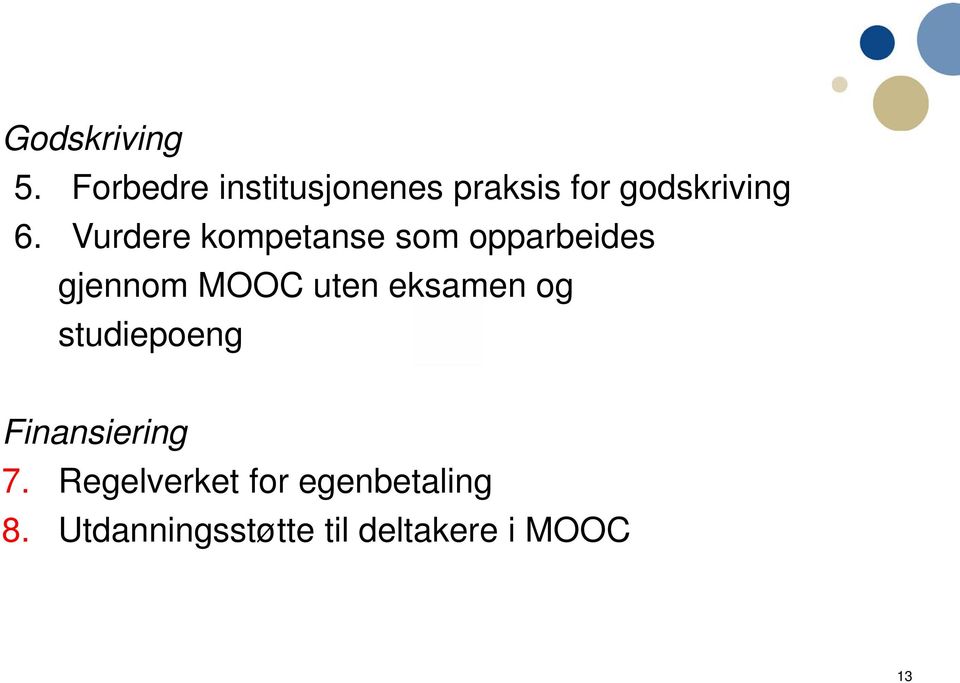 Vurdere kompetanse som opparbeides gjennom MOOC uten