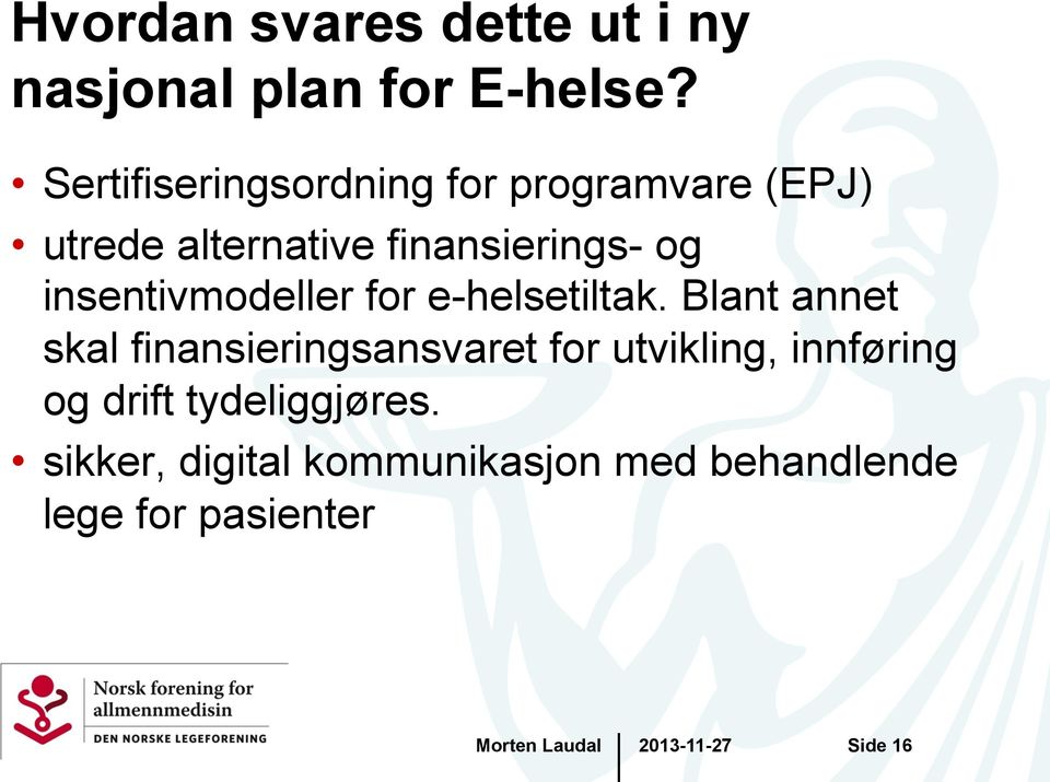 insentivmodeller for e-helsetiltak.