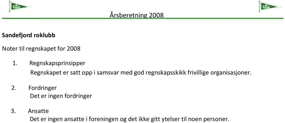 regnskapsskikk frivillige organisasjoner. 2.