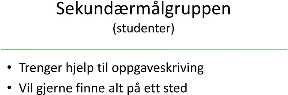 hjelp til