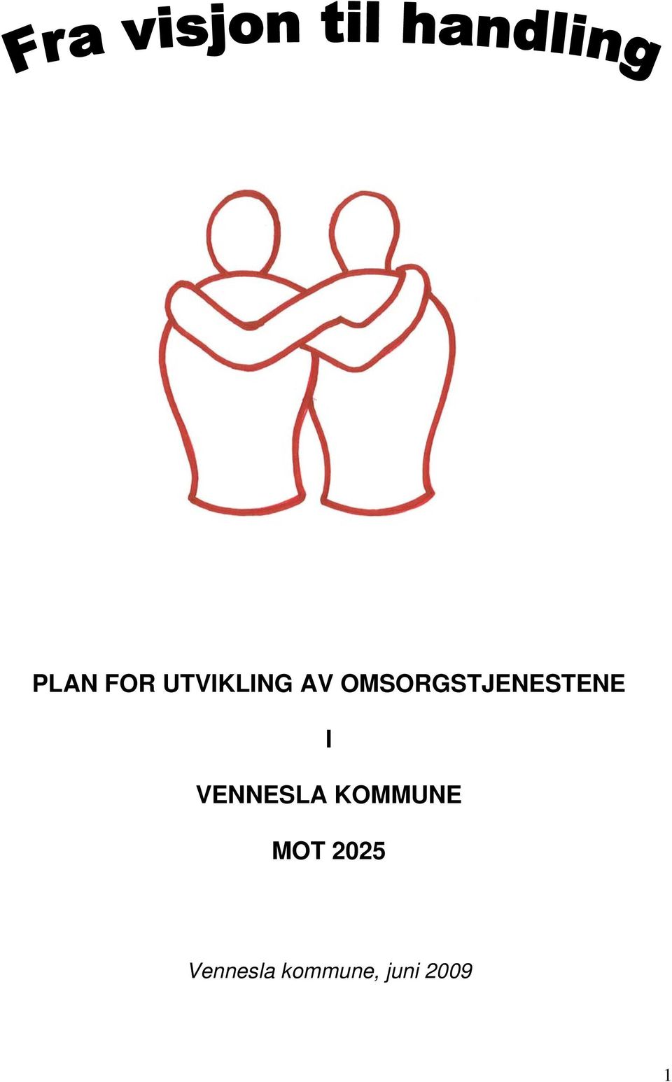 VENNESLA KOMMUNE MOT