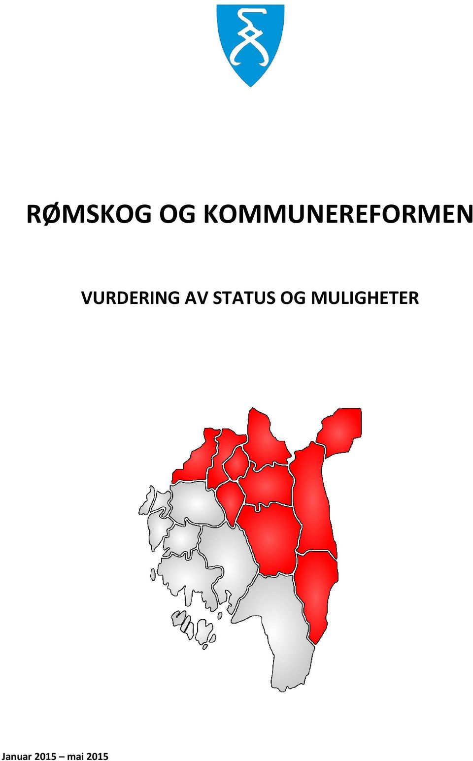 VURDERING AV STATUS