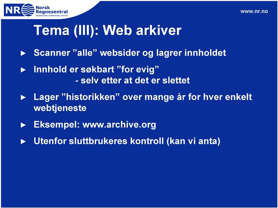 slettet Lager historikken over mange år for hver enkelt