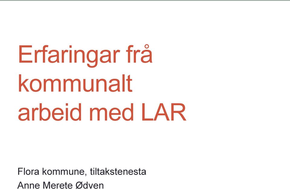 LAR Flora kommune,