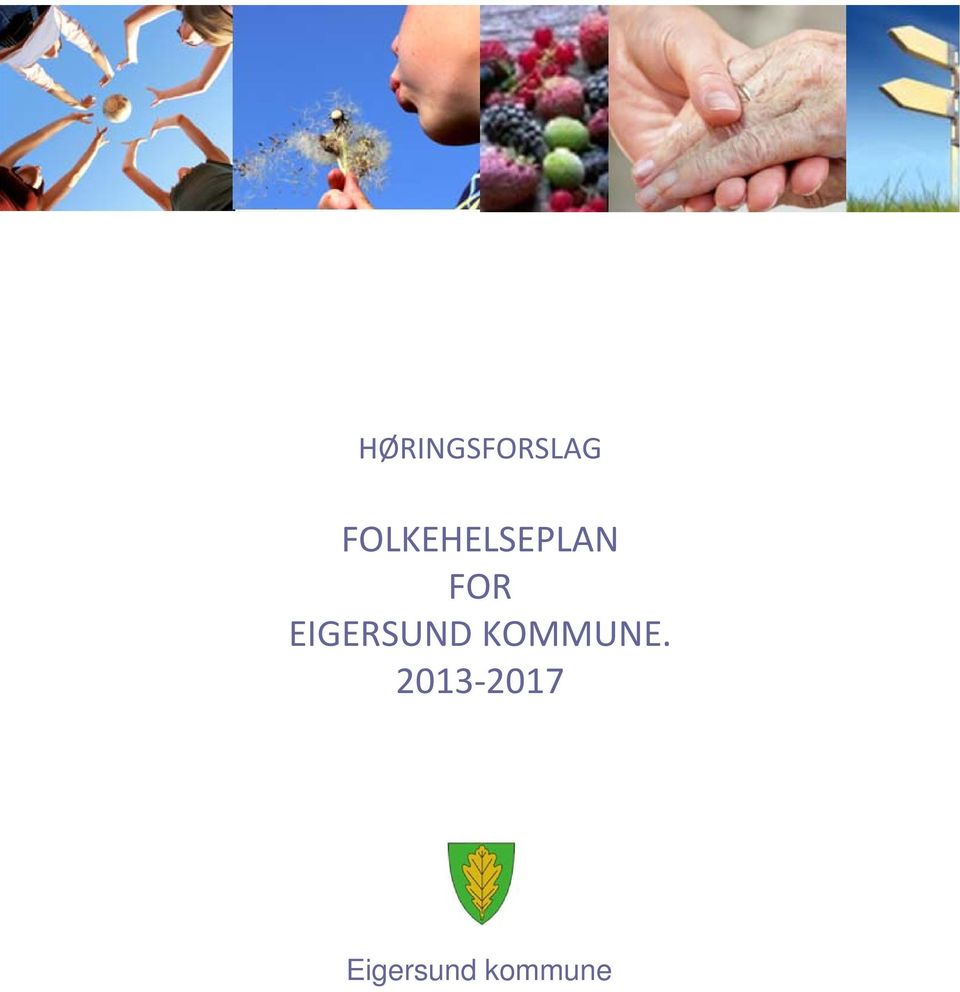 EIGERSUND KOMMUNE.