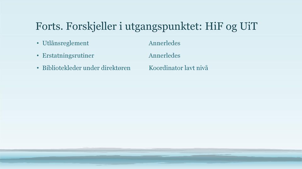 UiT Utlånsreglement Erstatningsrutiner