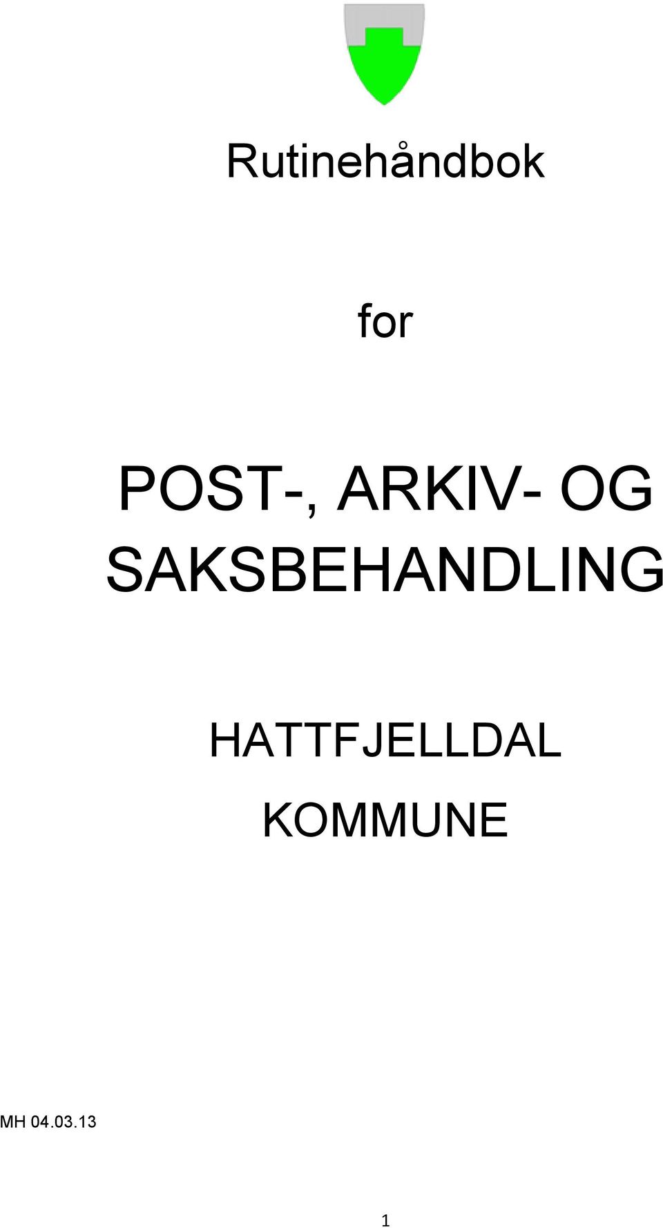 SAKSBEHANDLING