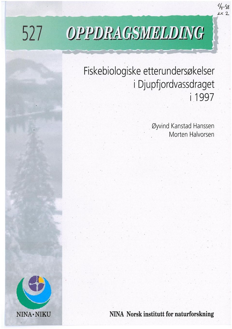 Djupfjordvassdrage i 1997 Øyvind <anstad