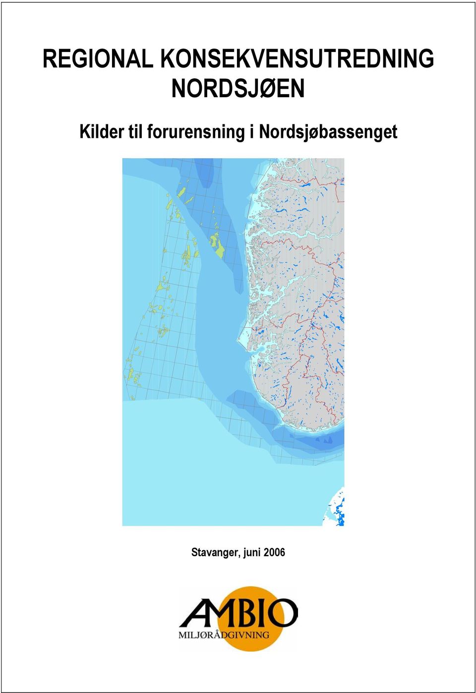 NORDSJØEN Kilder til