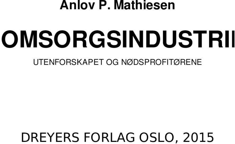 OMSORGSINDUSTRIEN