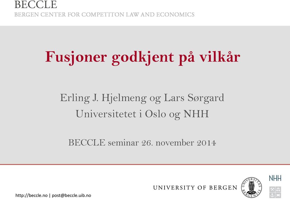 i Oslo og NHH BECCLE seminar 26.