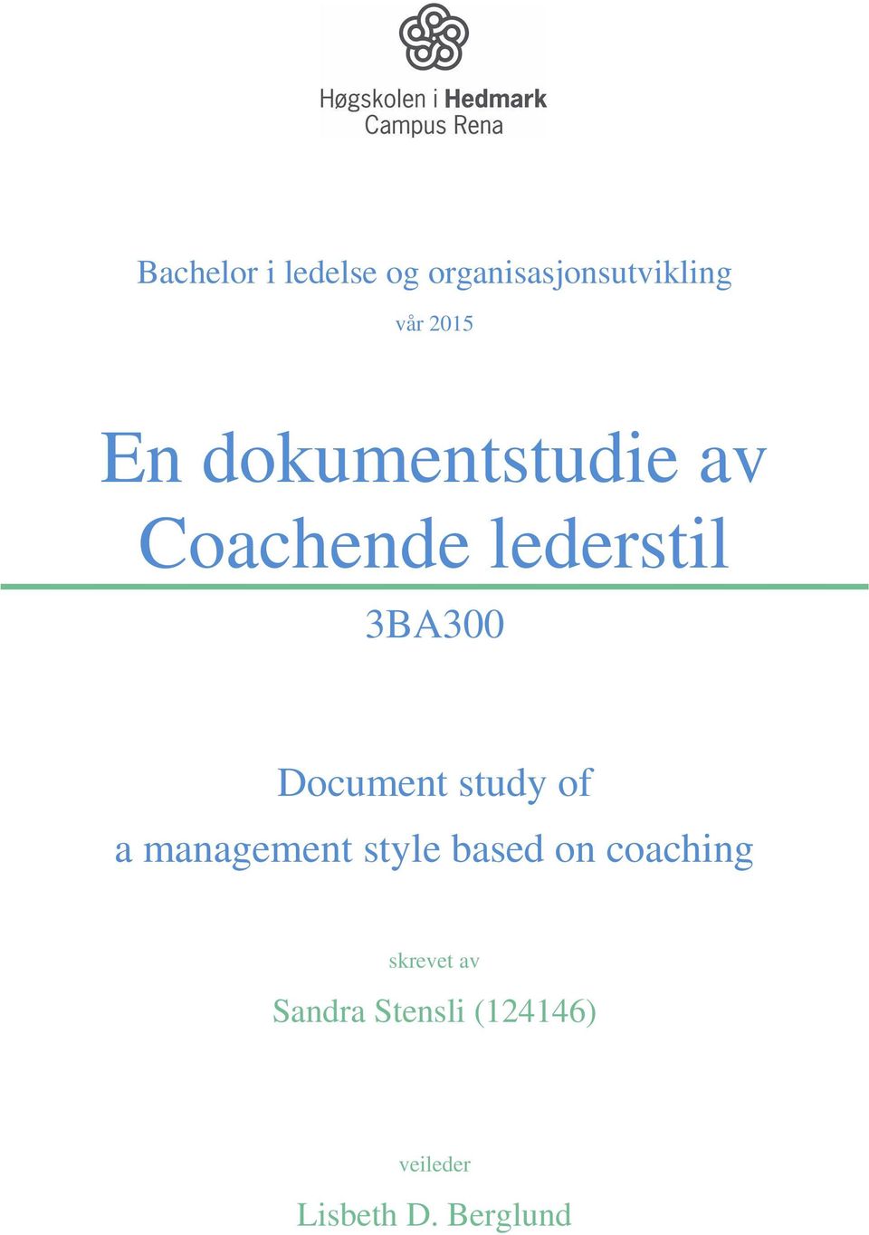 3BA300 Document study of a management style based