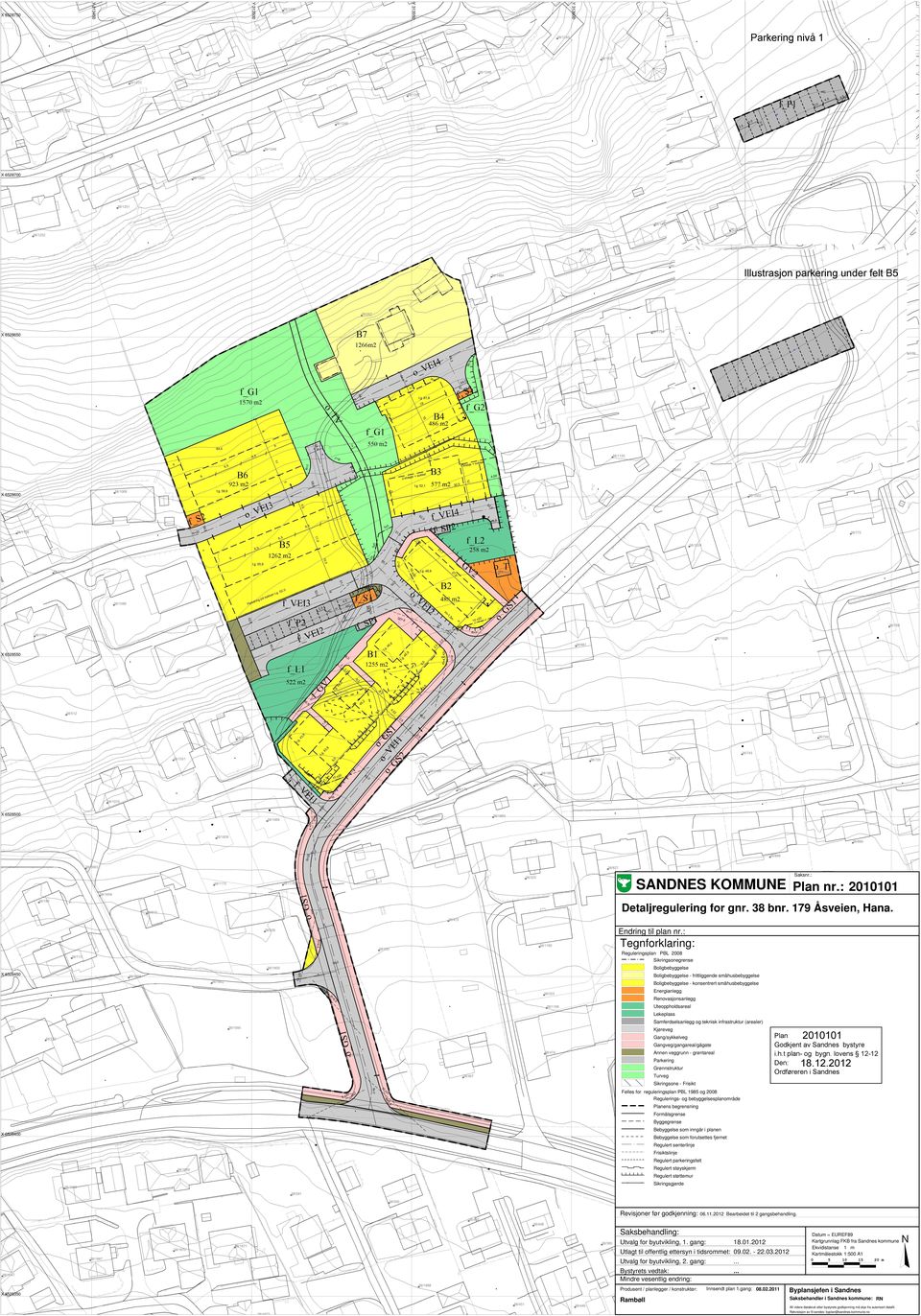 : SANDNES KOMMUNE Plan nr.: 2010101 Detaljregulering for gnr. 38 bnr. 179 Åsveien, Hana. Endring til plan nr.: Plan Godkjent av Sandnes bystyre i.h.t plan- og bygn.