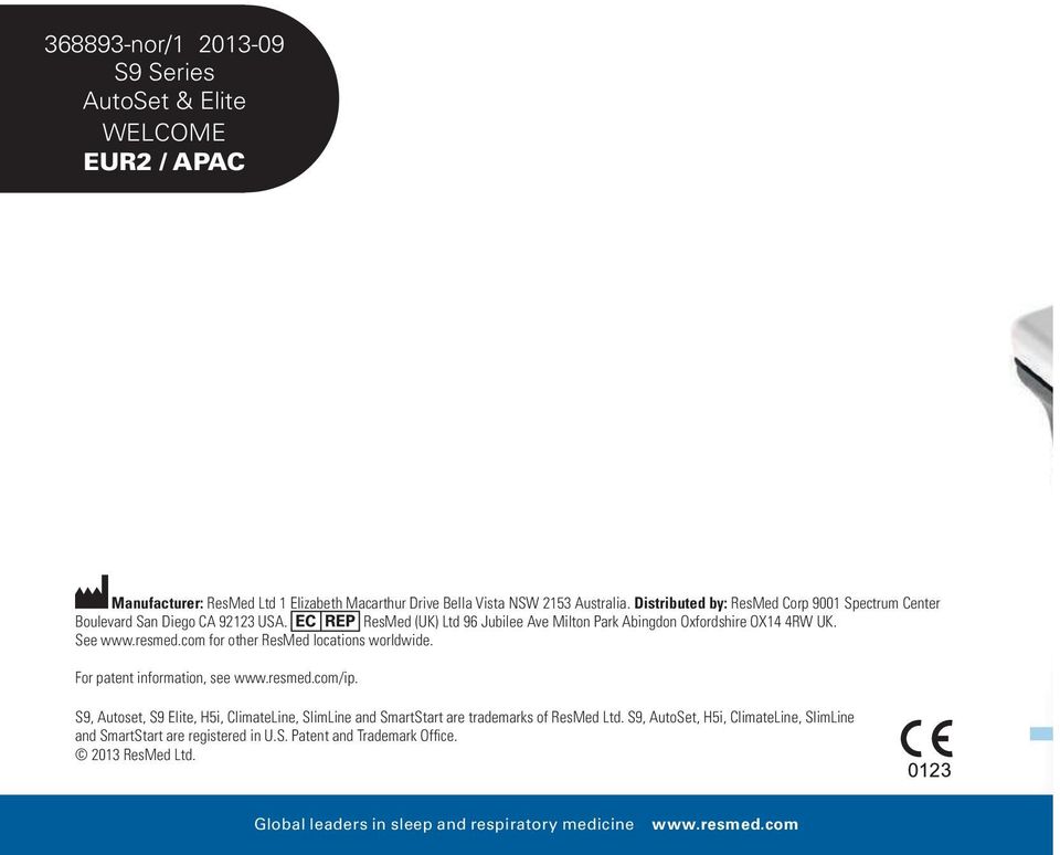 com for other ResMed locations worldwide. For patent information, see www.resmed.com/ip.